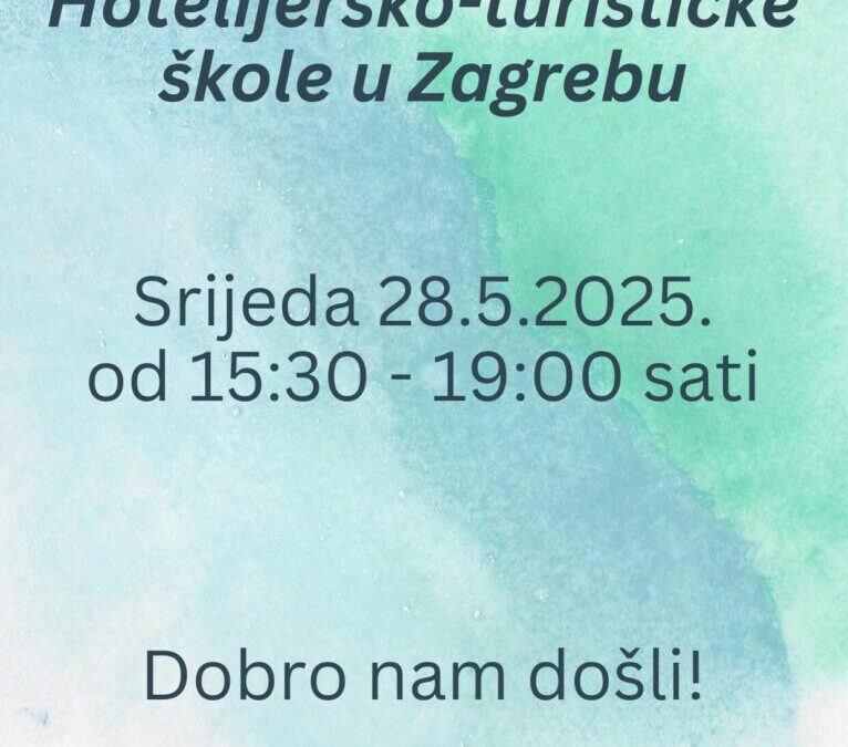 Dan otvorenih vrata Hotelijersko-turističke škole u Zagrebu