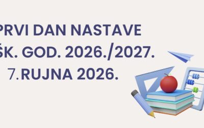 PRVI DAN NASTAVE, PONEDJELJAK 7. RUJNA 2026.